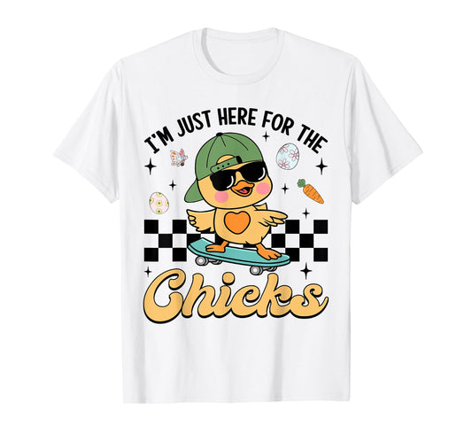 I'm Just Here For The Chicks Cute Easter Boys Kids Toddlers T-Shirt