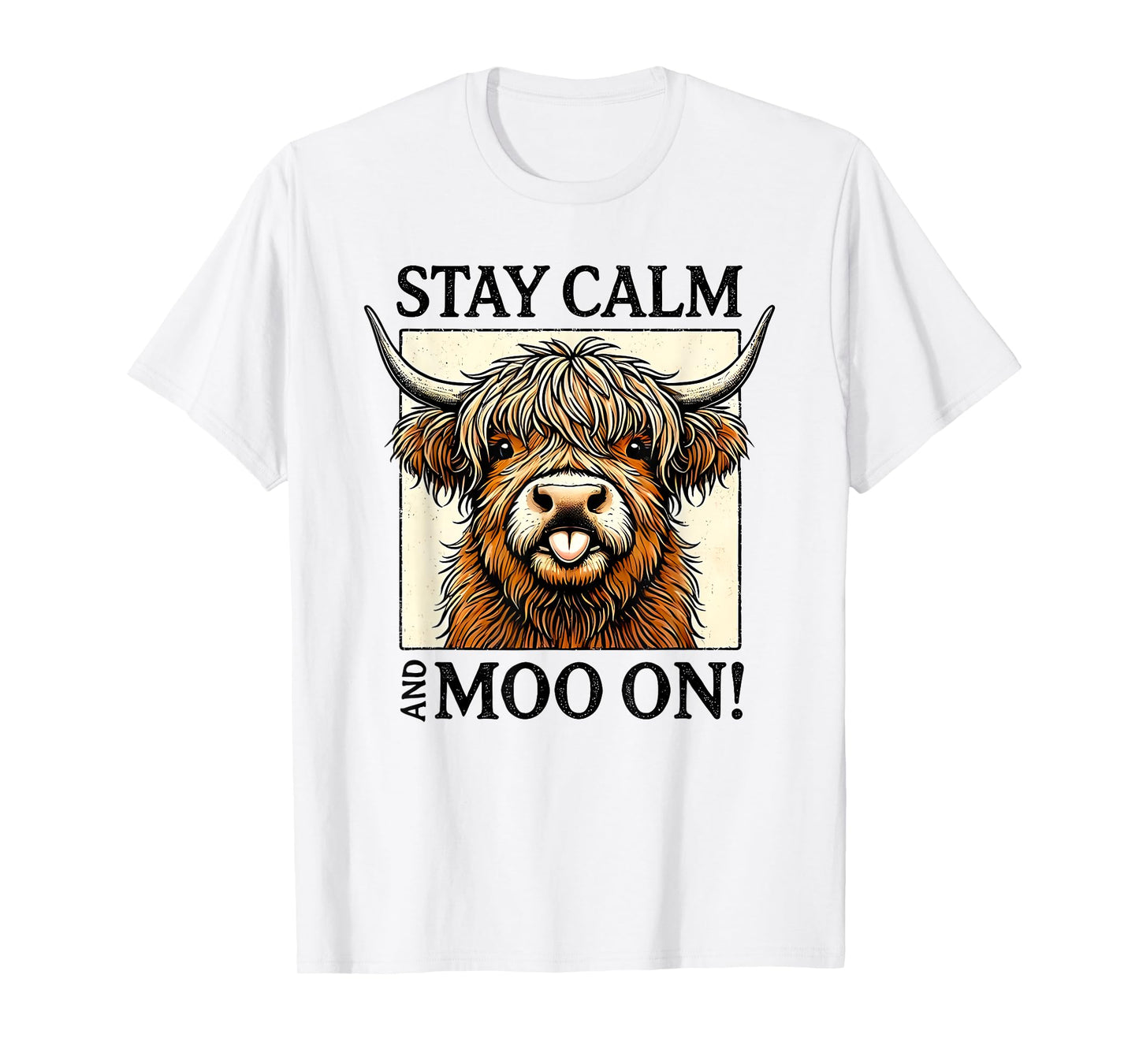 stay calm and moo on T-Shirt