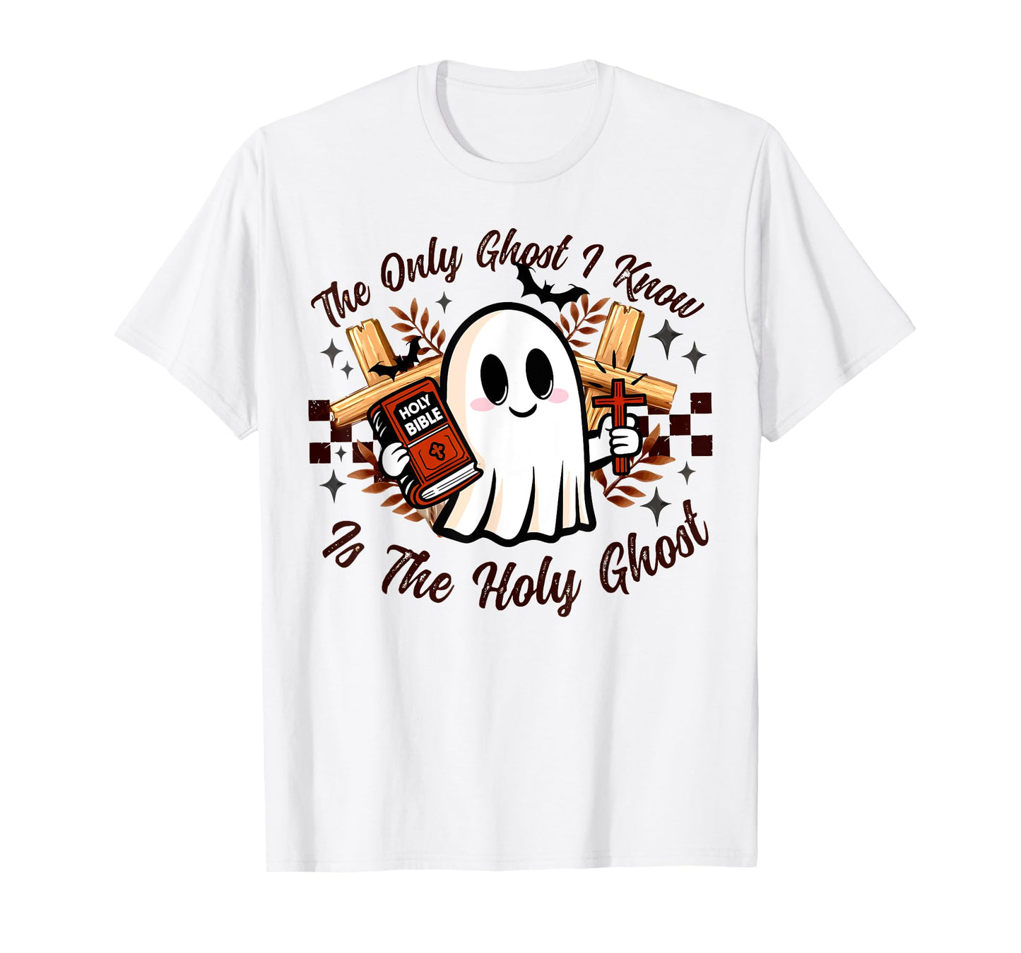 The Only Ghost I Know Is The Holy Ghost Halloween Boo Bible T-Shirt