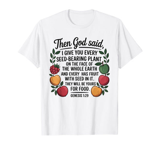 Genesis 1:29 Plant Based Diet Vegan Bible Verse T-Shirt