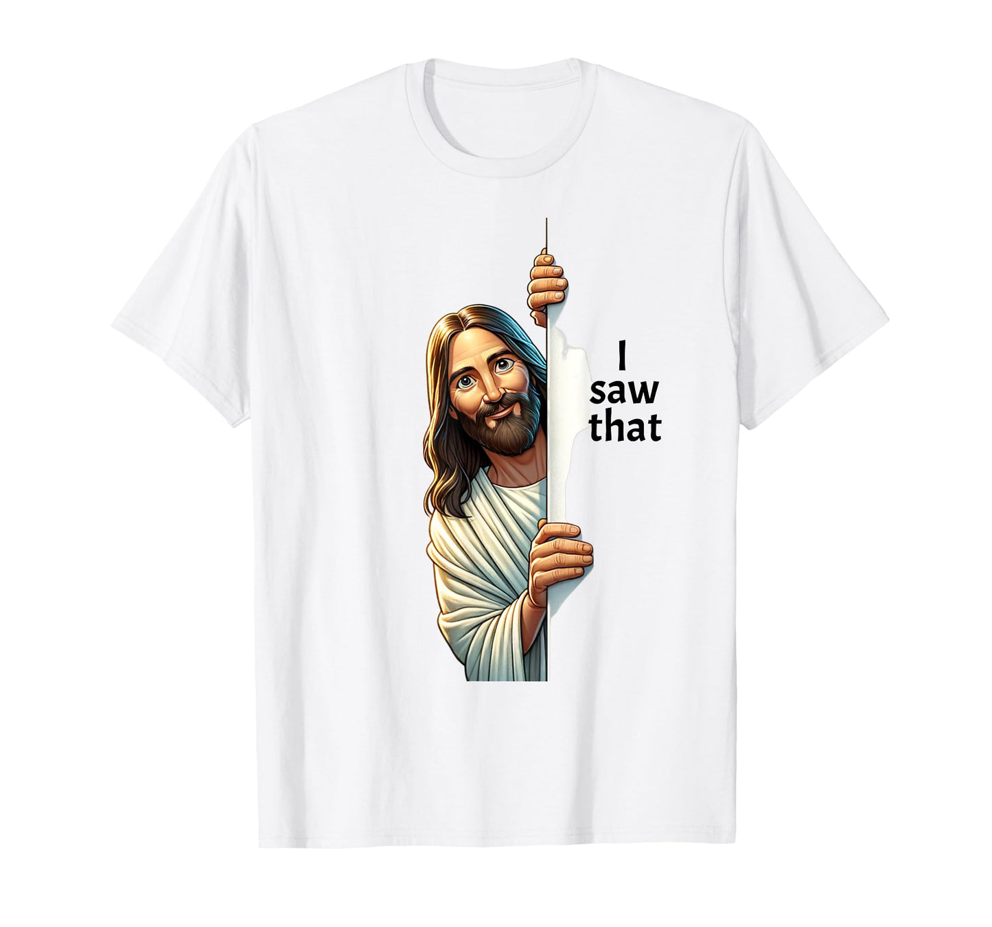 Jesus Christ I Saw That T-Shirt
