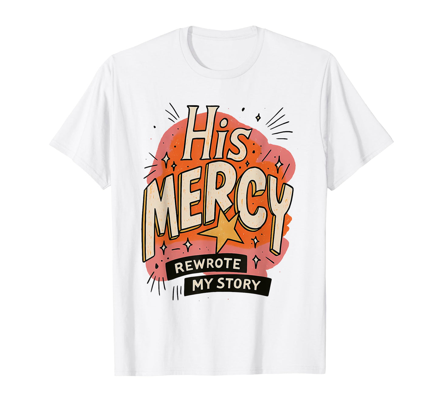 His Mercy Rewrote My Story Bible Verse Boho Christian T-Shirt