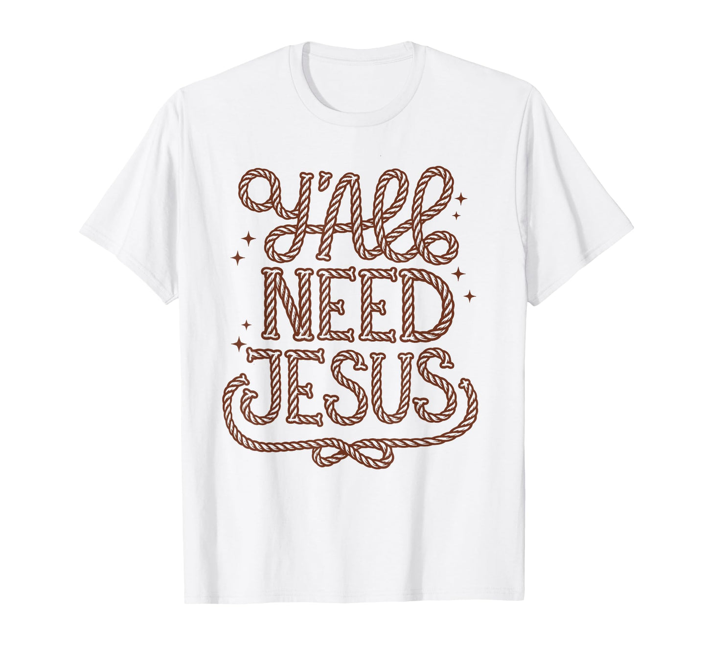 Y'all Need Jesus Faith Western Christian Cowboy Cowgirl Teen T-Shirt
