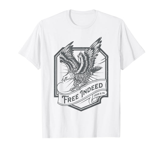 Retro Free Indeed John 8:36 Christian Funny Eagle T-Shirt