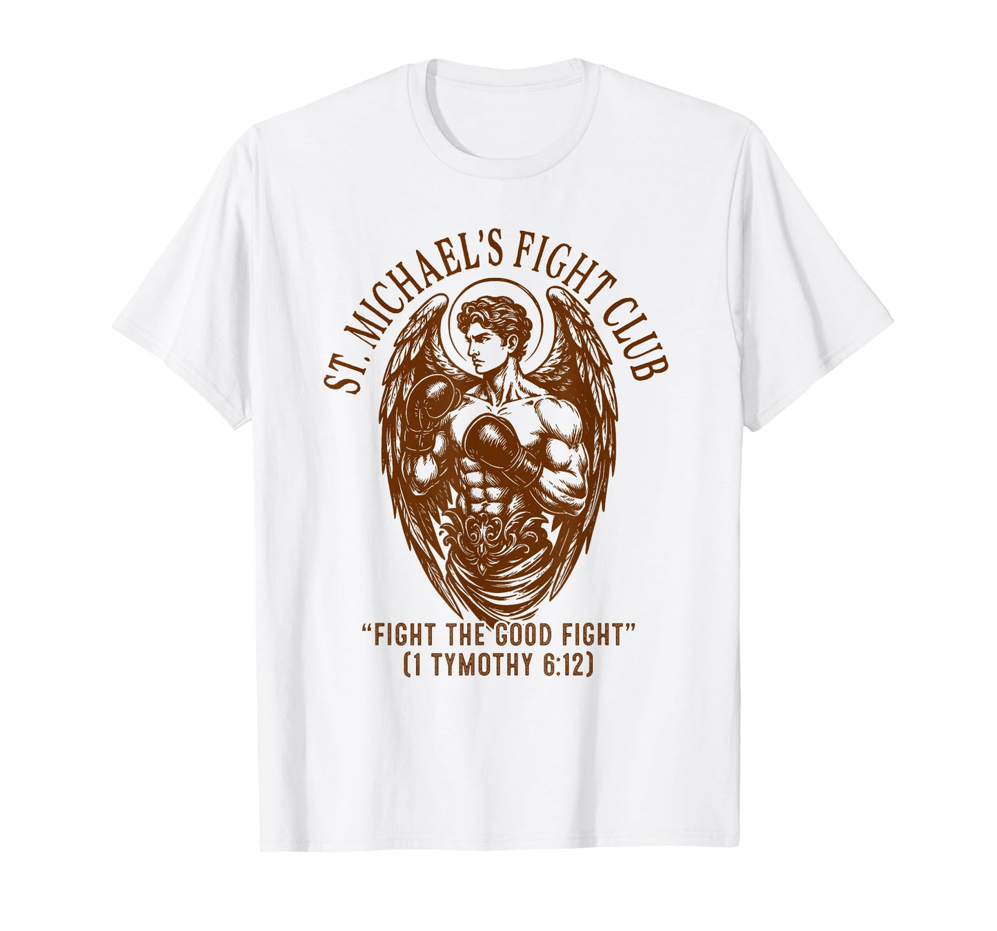 St. Michael's Fight Club Catholic Mom Faith Pray for Us T-Shirt