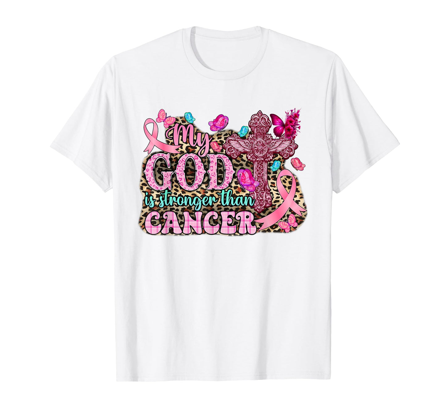 My God Is Stronger Than Christian Breast Cancer Awareness T-Shirt