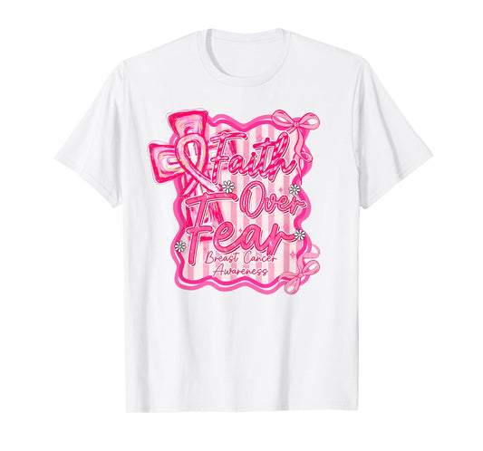Preppy Breast Cancer Faith Over Fear Coquette Women Girls T-Shirt