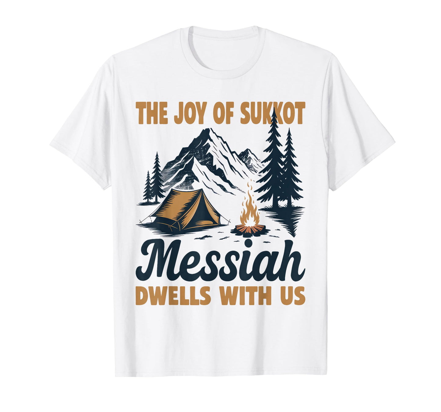 The Joy of Sukkot Messiah Dwells with Us Jewish Holiday T-Shirt
