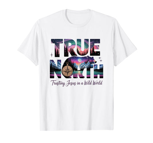 True-North-Faith Compass Outdoor Adventures Design T-Shirt