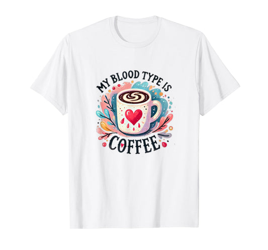 Funny Coffee Lover Quote and Humor My Blood Type Is Coffee T-Shirt Grey Small Classic Fit Crew Neck Short Sleeve Unisex-Adults Coffee Lovers Humor Enthusiasts