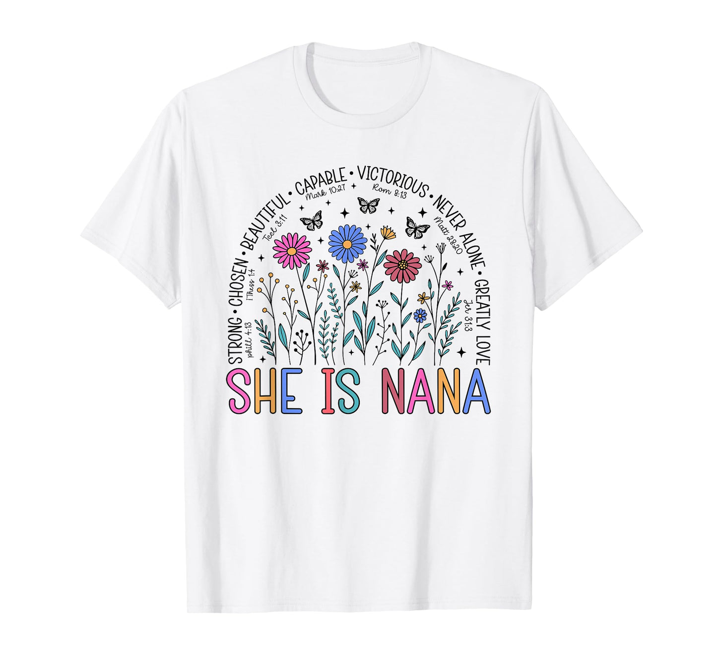 She is Nana Christian Mother's Day Religious Grandma T-Shirt