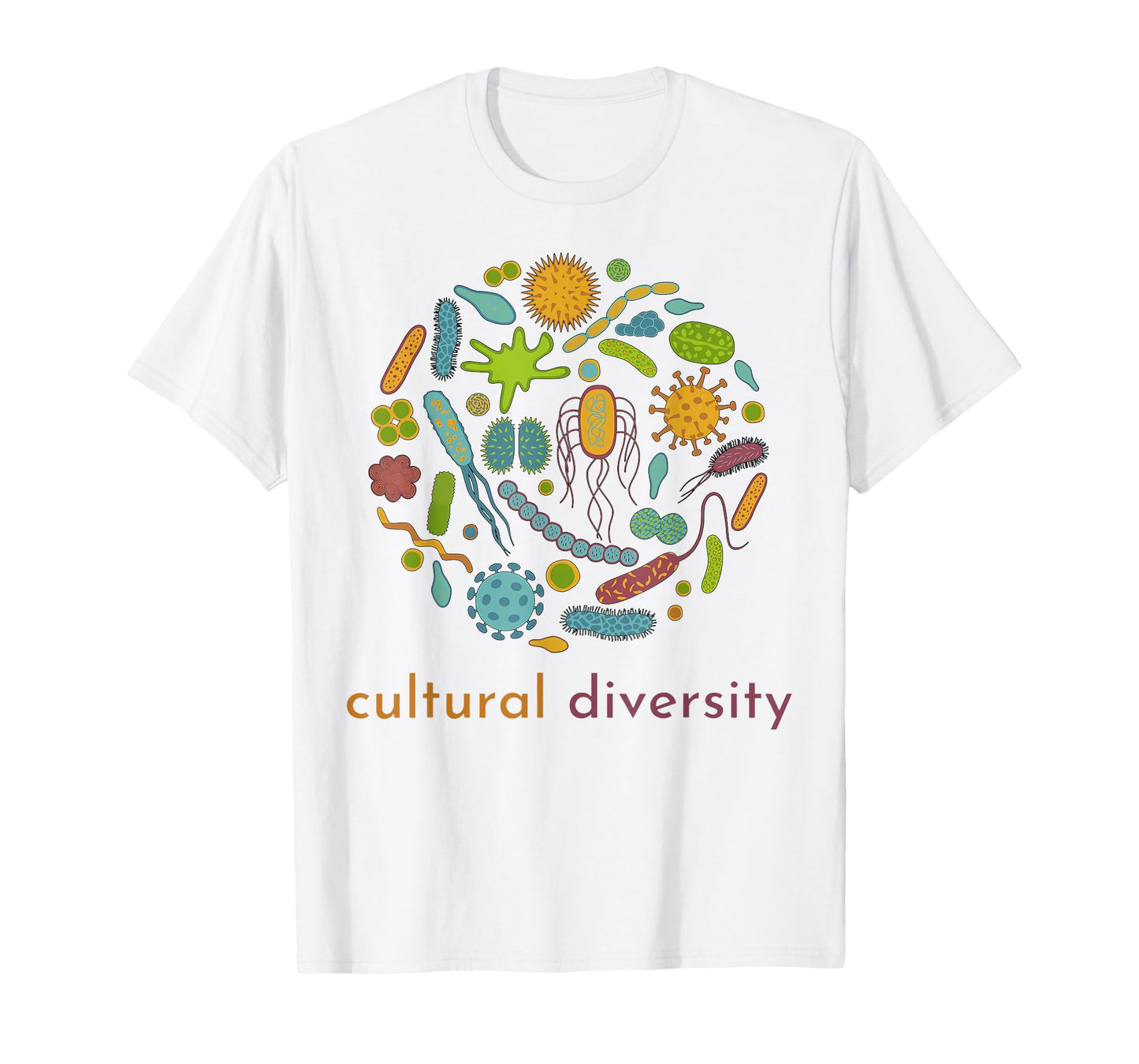 Cultural Diversity Microbiology Science Diverse Microbiome T-Shirt