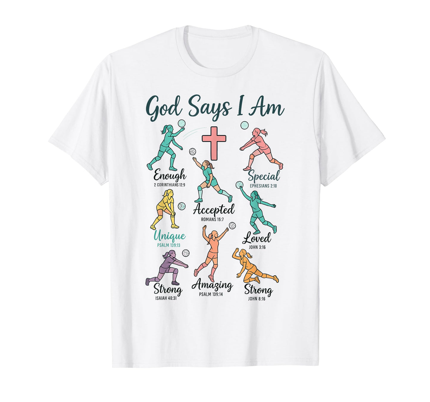 God Says I Am Volleyball t Shirt Teen Girls Christian Christ T-Shirt