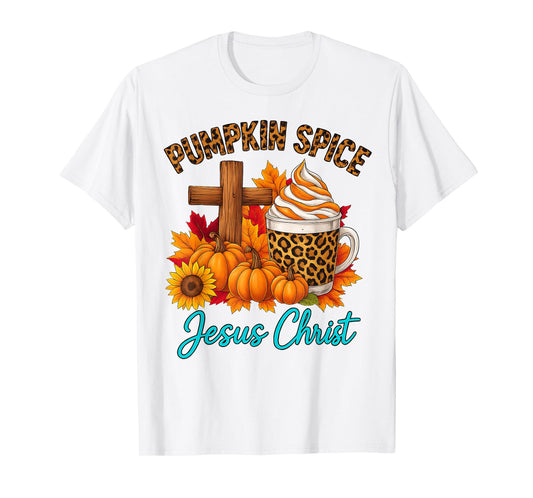 Pumpkin Spice Jesus Christ Autumn Faith T-Shirt
