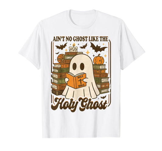 Groovy Aint No Ghost Like The Holy Ghost Christian Halloween T-Shirt