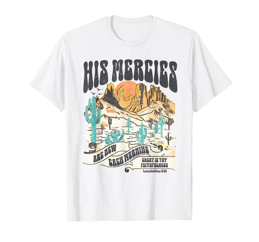 Boho Christian Bible Verse His Mercies Are New Each Morning T-Shirt