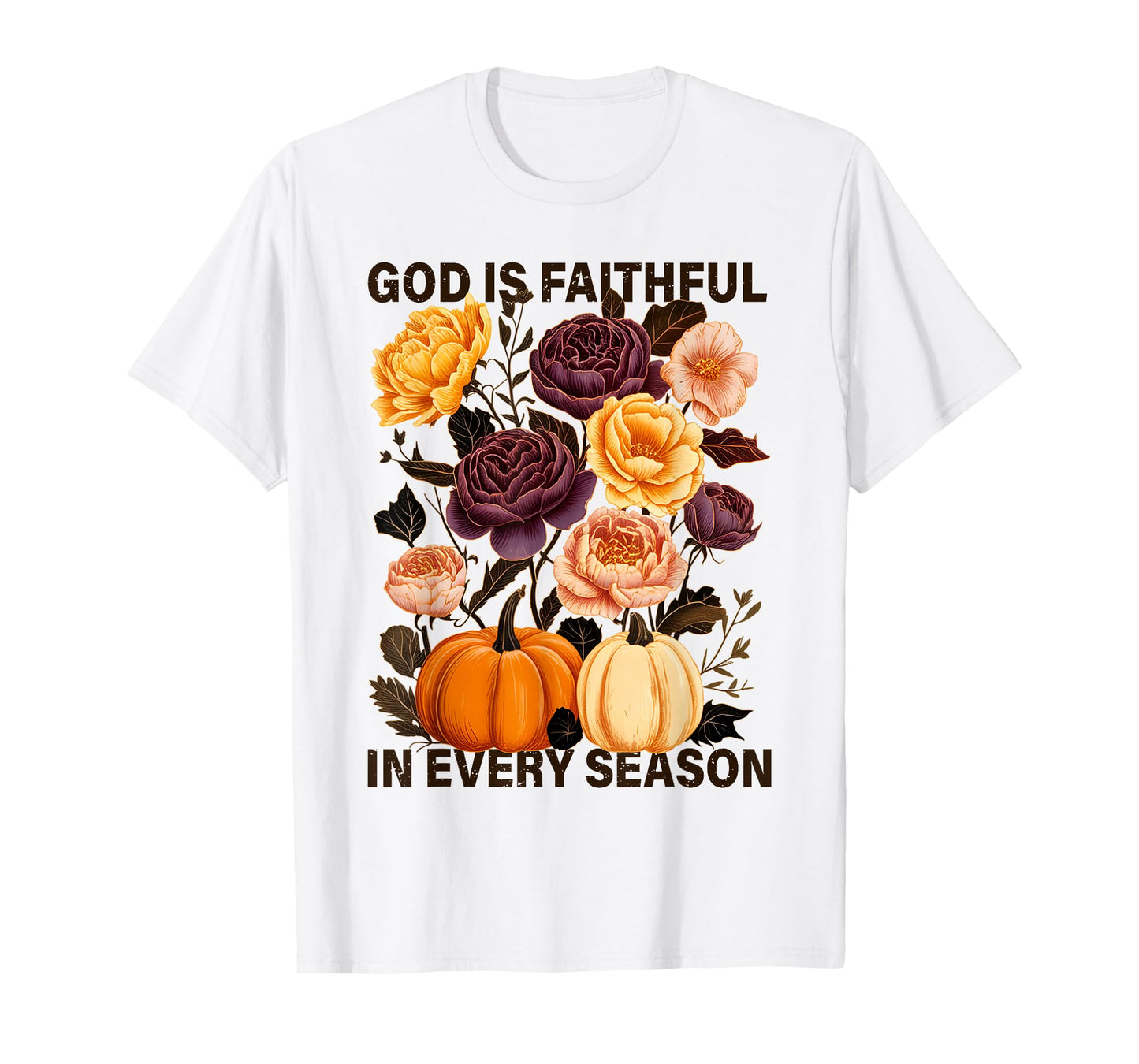 God is Faithful in Every Season Christian Fall Boho Floral T-Shirt