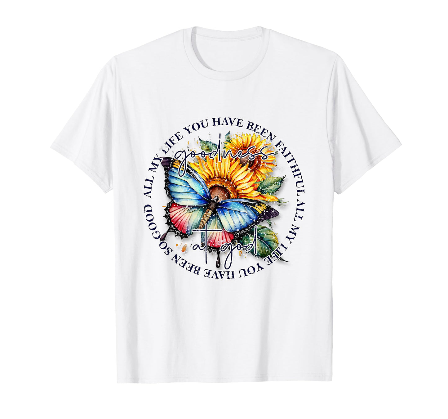 Goodness of God Floral Bible Verse Christian T-Shirt