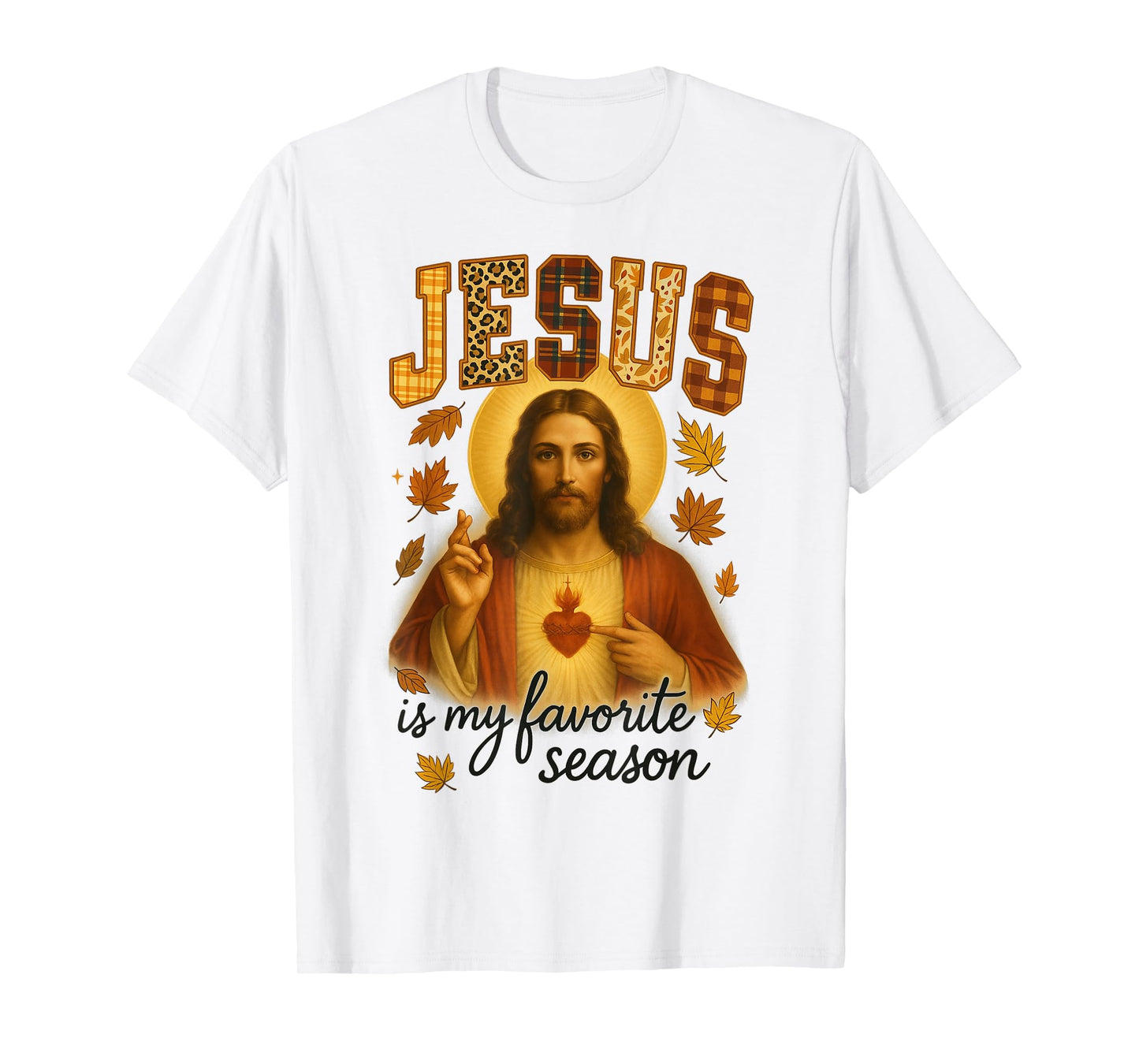 HUGvyn Thanksgiving Jesus is My Favorite Season Fall Faith T-Shirt