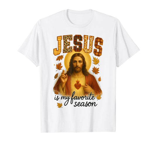 HUGvyn Thanksgiving Jesus is My Favorite Season Fall Faith T-Shirt