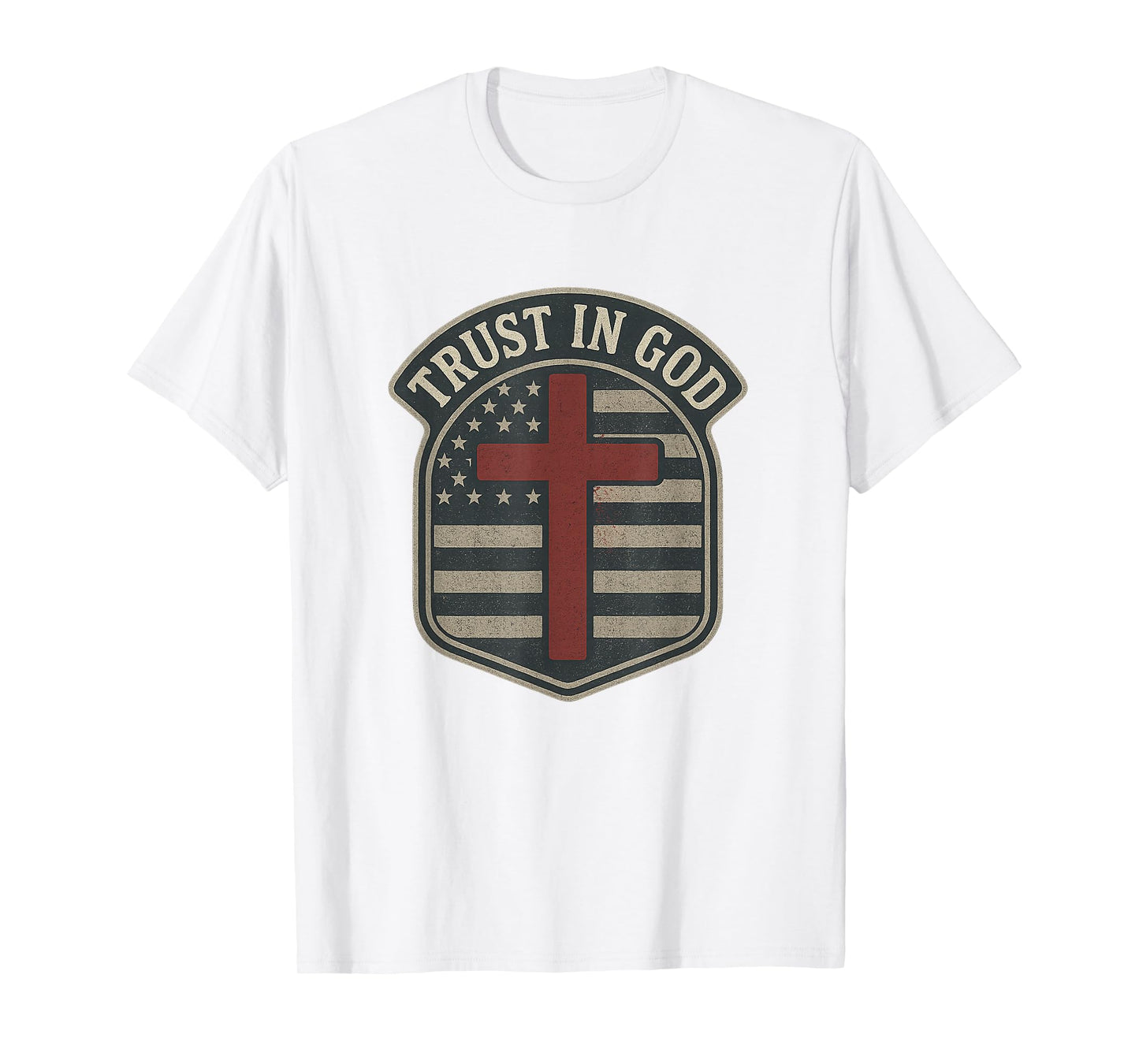 Trust in God | American Flag - Cross Patriotic Christian T-Shirt