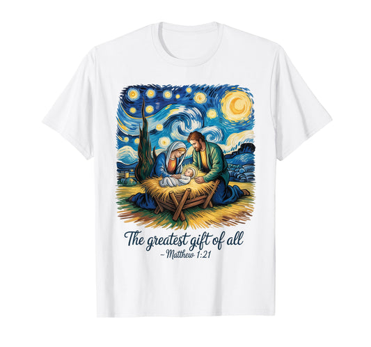 Christmas Nativity Scene Greatest Gift of All Jesus Faith T-Shirt