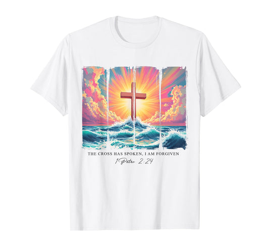 The Cross Has Spoken I'm Forgiven Bible Verse Scipture Faith T-Shirt