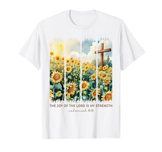 The Joy of The Lord is My Strength Christian Faith Women Her T-Shirt