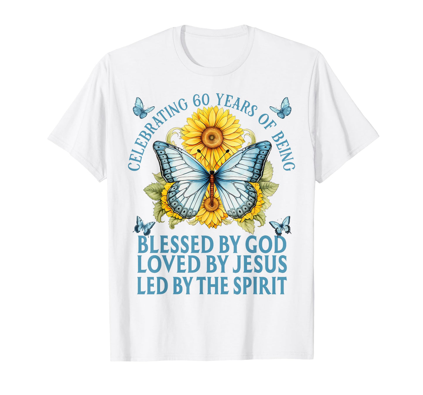 Blessed By God For 60 Years Blue Butterfly With Sunflowers T-Shirt