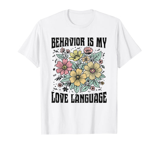 RBT Registered Behavior Technician RBT Therapist Flowers T-Shirt