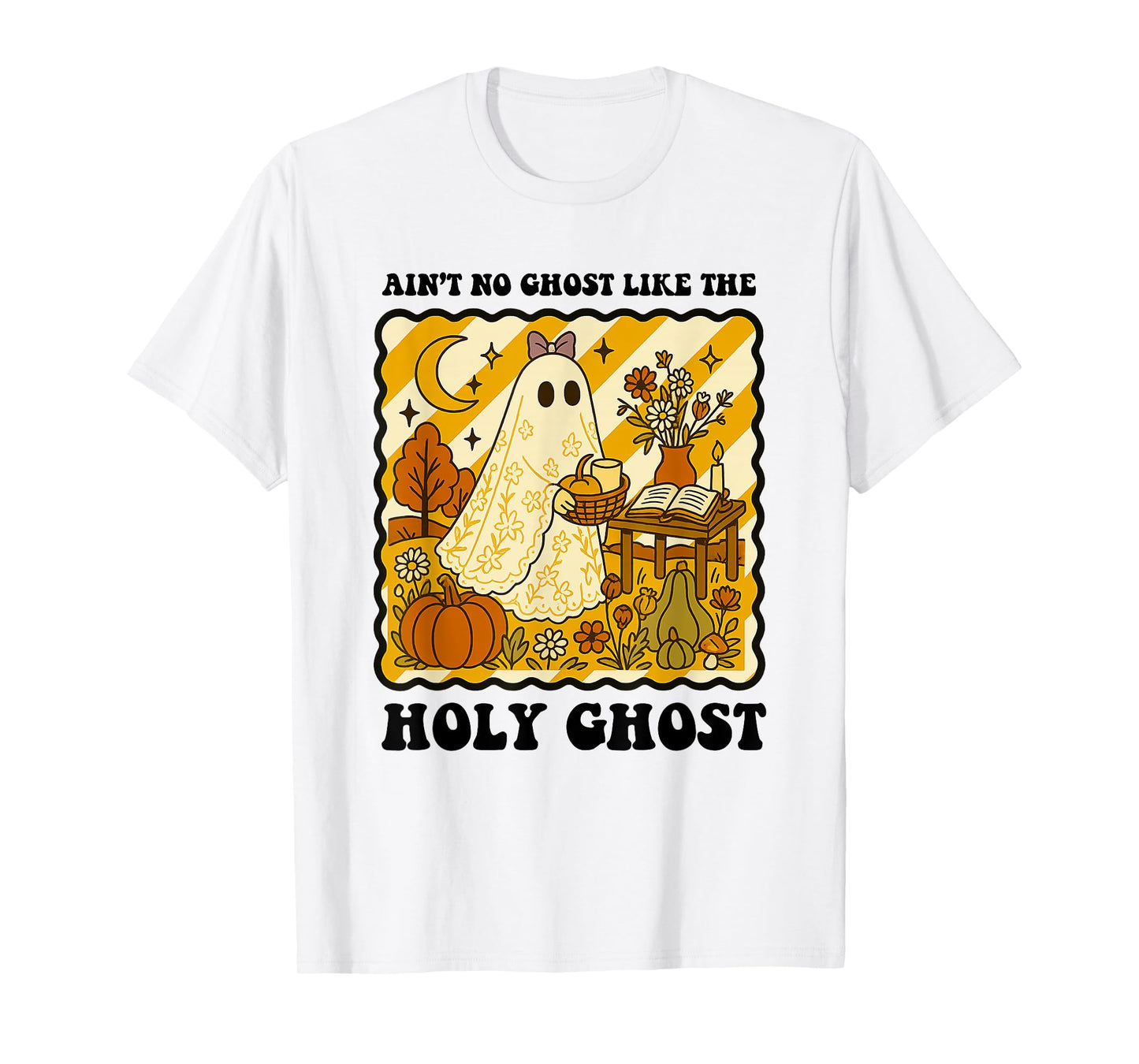 The Only Ghost I Know is The Holy Ghost Halloween Christian T-Shirt