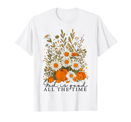 God is Good All The Time Floral Boho Christian Bible Verse T-Shirt