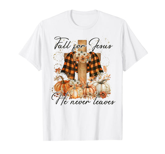Fall For Jesus He Never Leaves Floral Autumn Faith Christian T-Shirt