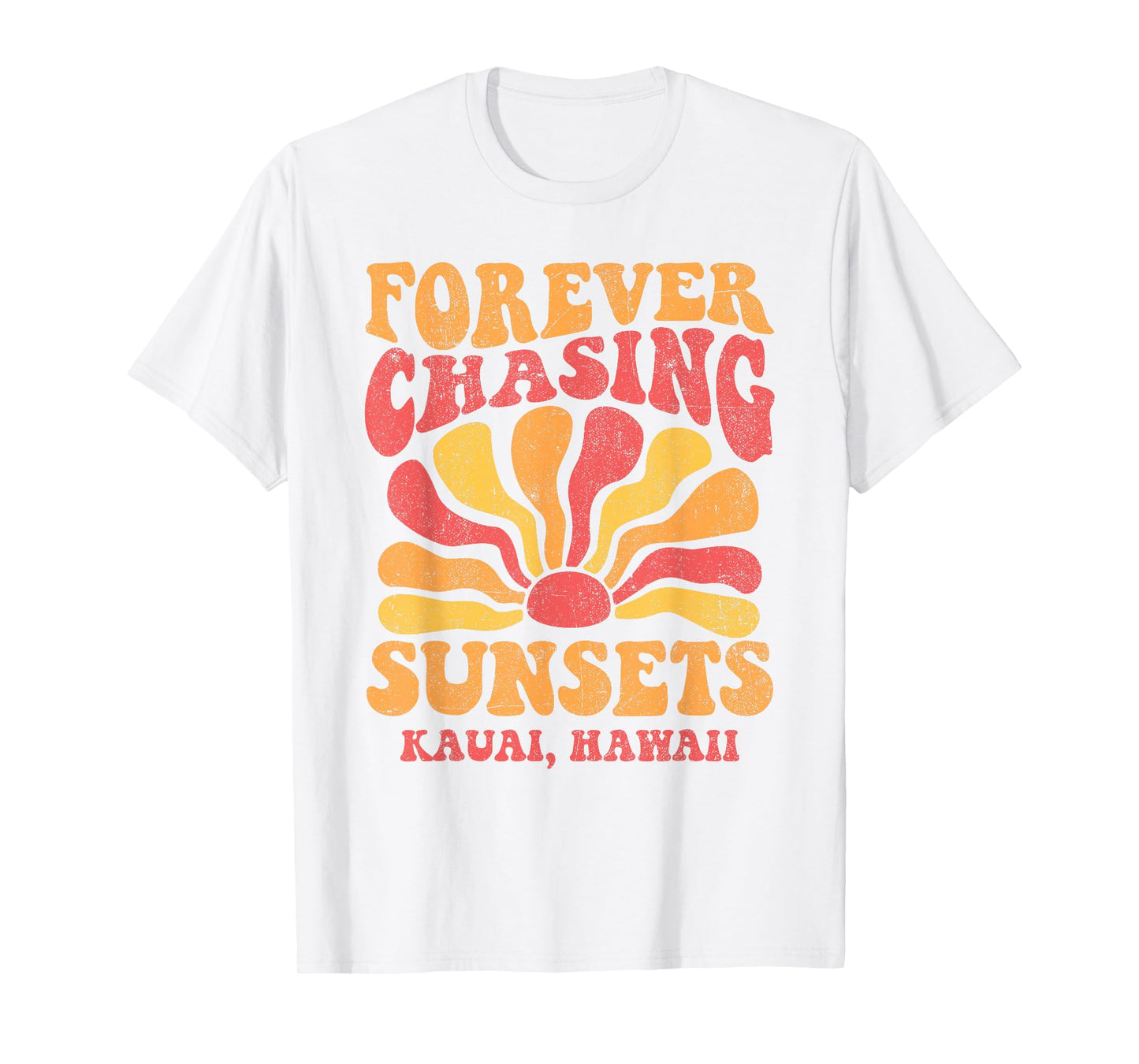 Forever Chasing Sunsets Kauai Beach Hawaii 70s Retro T-Shirt