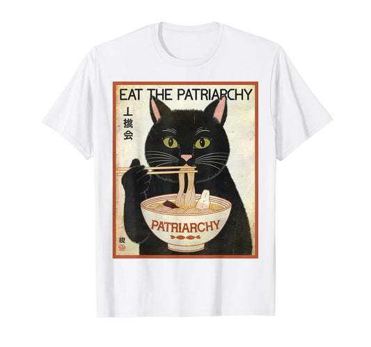Eat The Patriarchy Ramen Cat T-Shirt