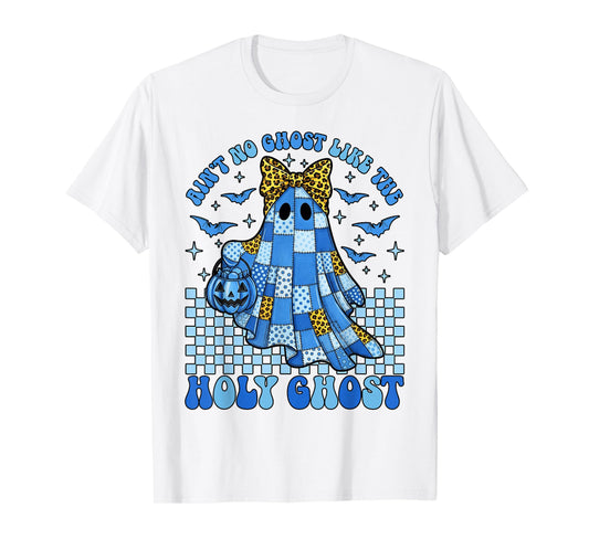 Aint No Ghost Like The Holy Ghost Christian Halloween 2sided T-Shirt