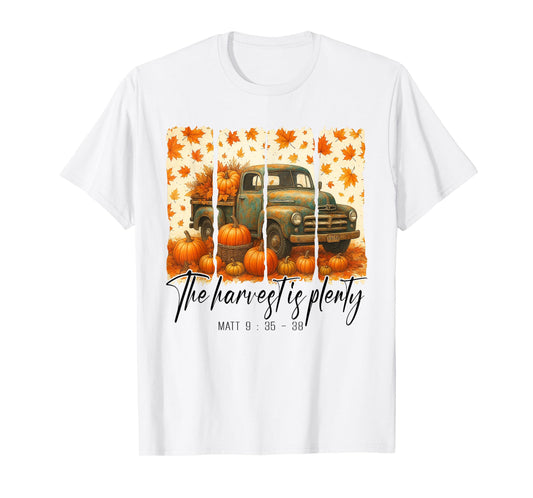 The Harvest is Plenty, Christian Fall Autumn Pumpkin Harvest T-Shirt