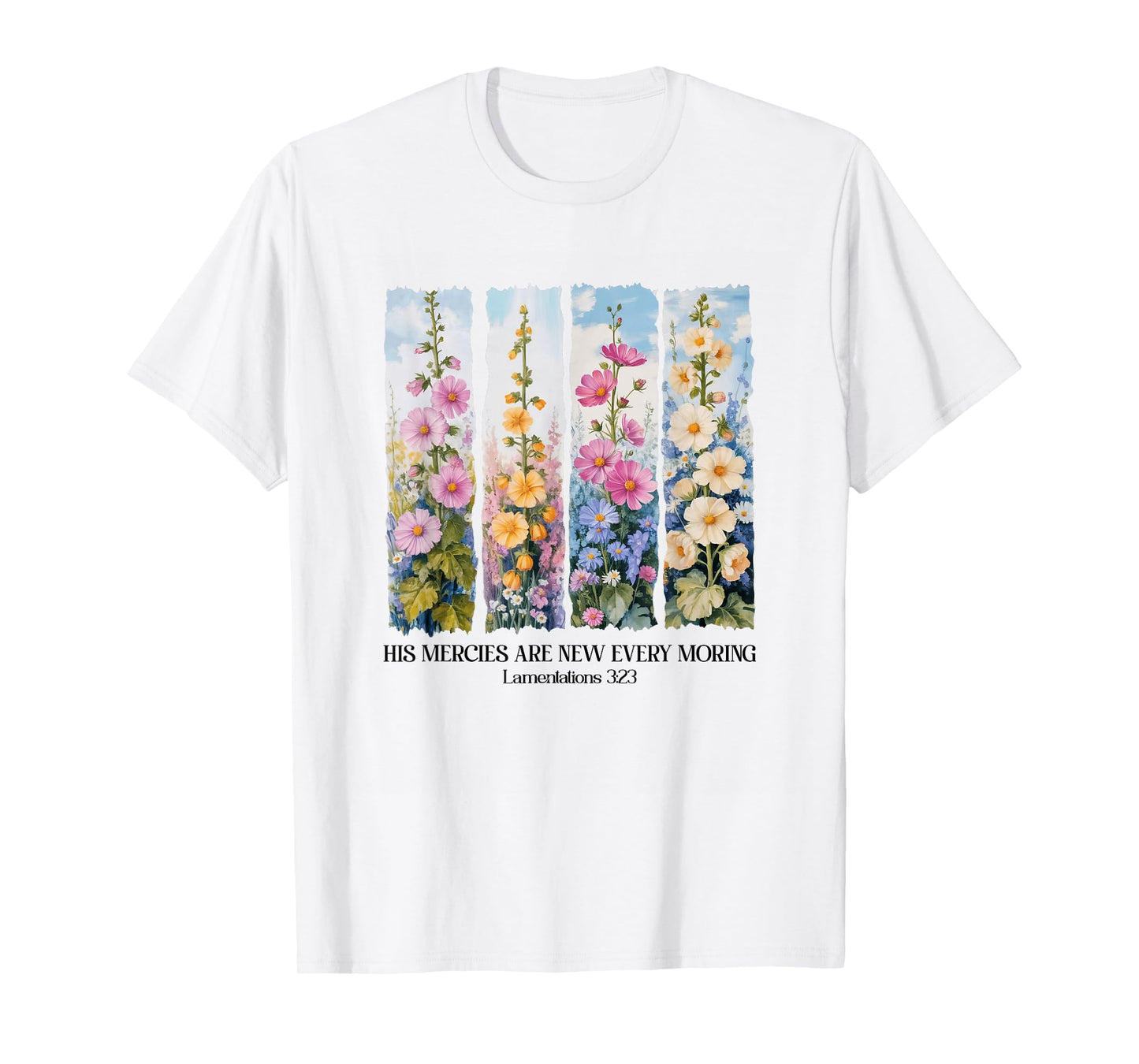 His Mercies Are New Every Morning Christian Bible Religious T-Shirt