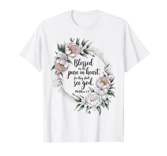 Blessed Are The Pure In Christian Faith Bible Verse Psalm T-Shirt