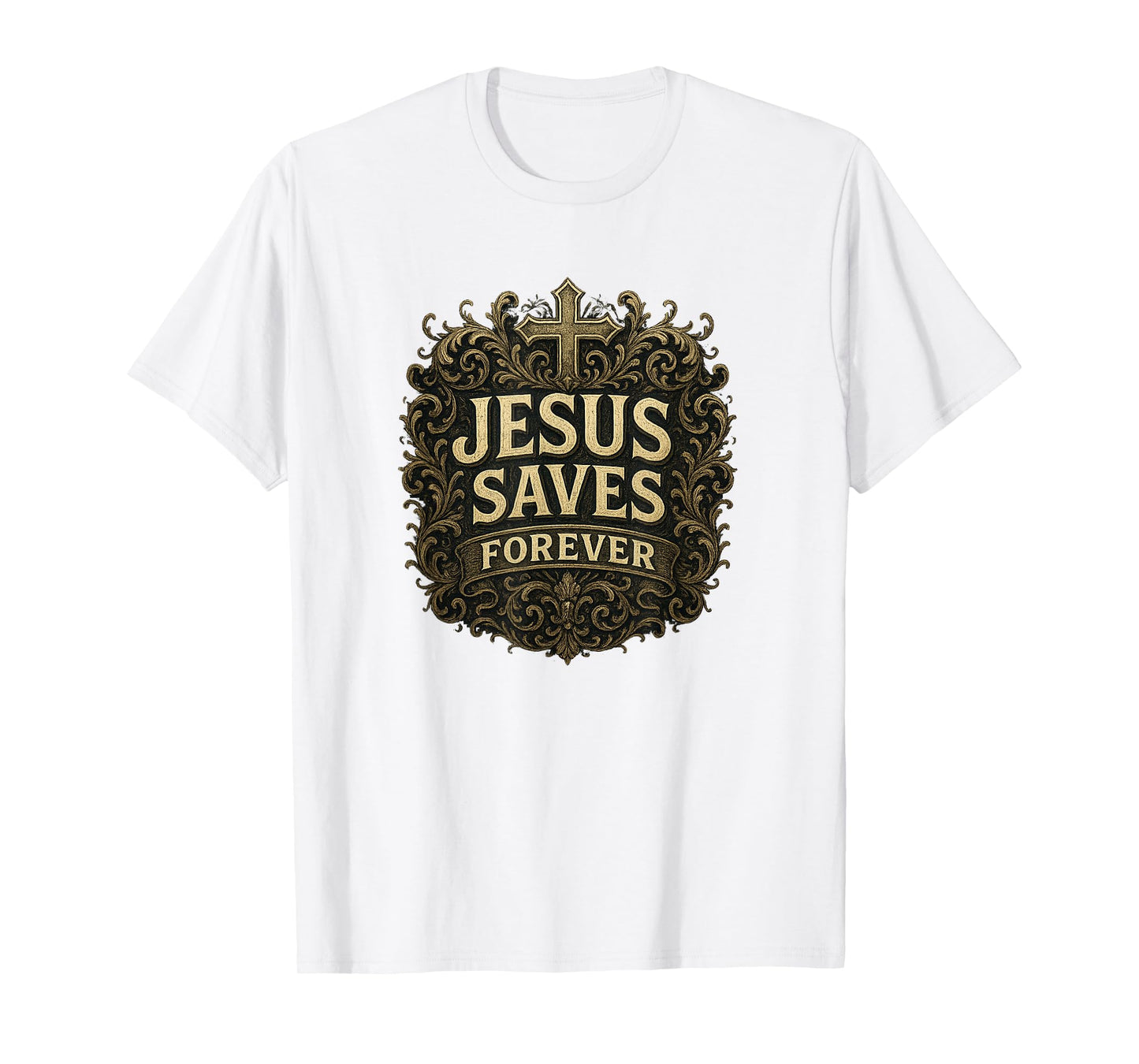 Jesus Saves Forever Cross Christian Gospel Power T-Shirt