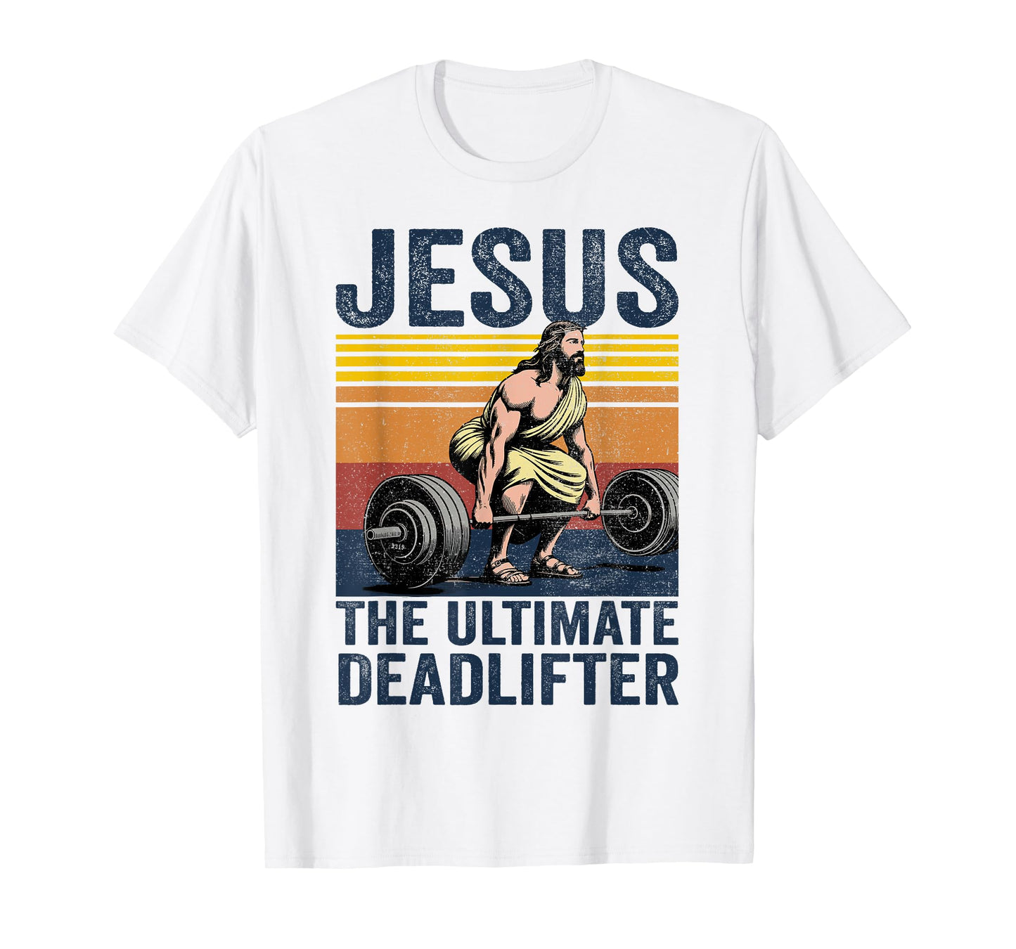 Vintage Jesus The Ultimate Deadlifter Funny Christian Gym T-Shirt