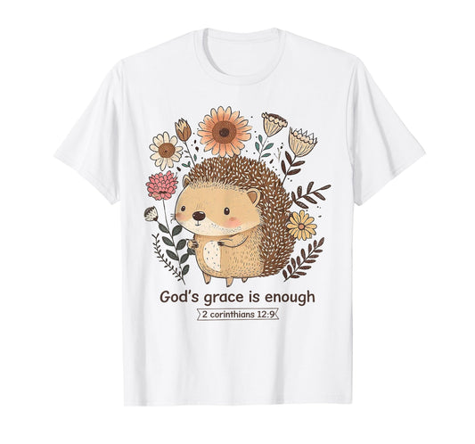 Hedgehog God's Grace Is Enough T-Shirt