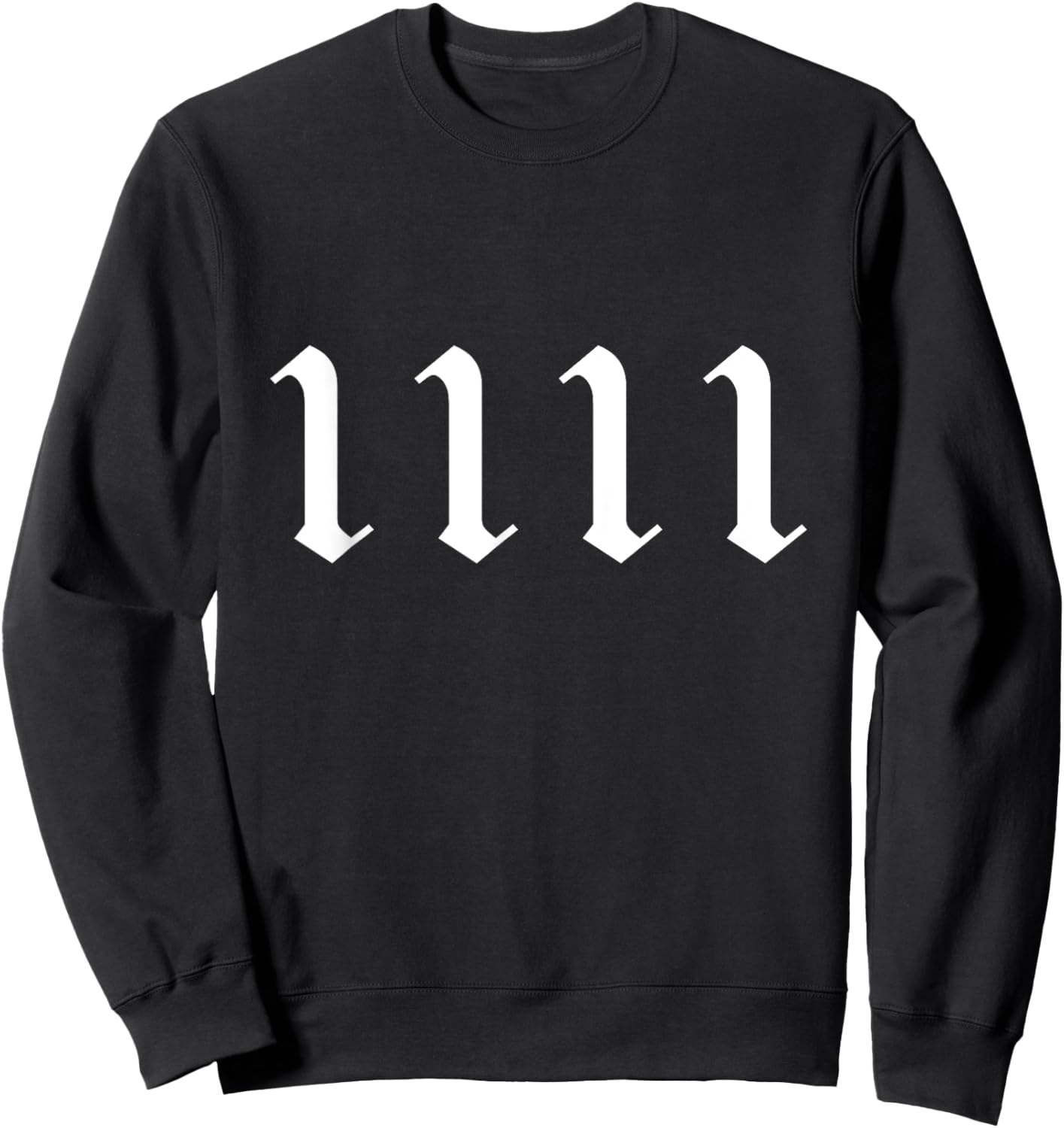 Angel Number 1111 Numerology Mystical Spiritual Number Sweatshirt - Sweatshirt | Black