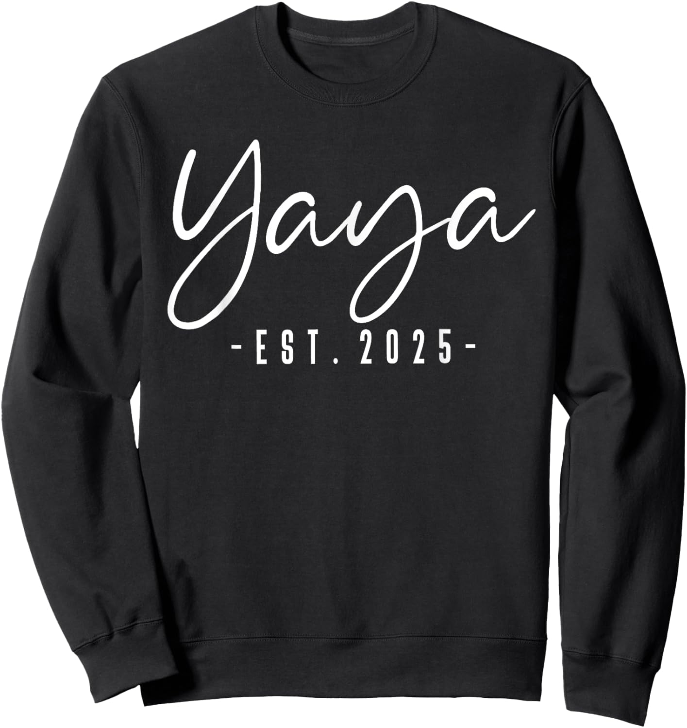 Yaya Est 2025 Yaya To Be Gifts New Yaya 2025 Pregnancy Sweatshirt - Sweatshirt | Black