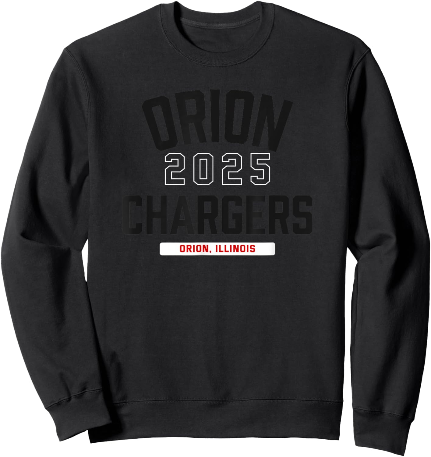 Orion Chargers Orion, Illinois 2025 Sweatshirt - Sweatshirt | Black