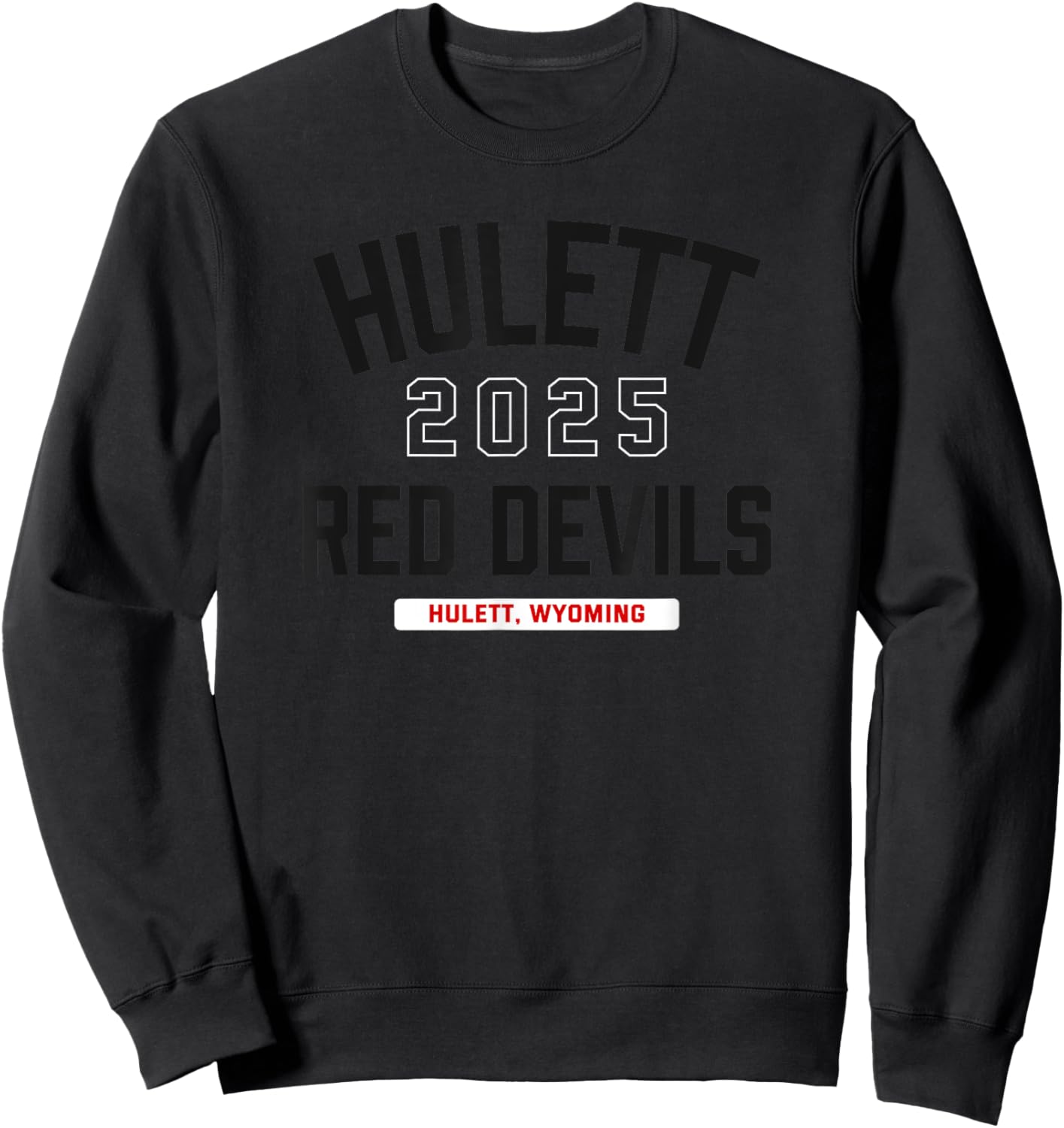 Hulett Red Devils Hulett, Wyoming 2025 Sweatshirt - Sweatshirt | Black