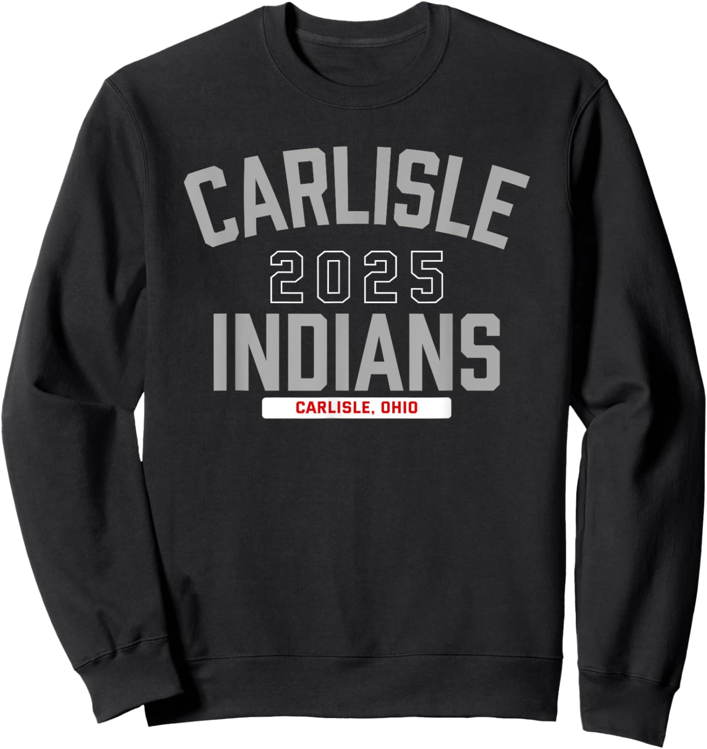 Carlisle Indians Carlisle, Ohio 2025 Sweatshirt - Sweatshirt | Black