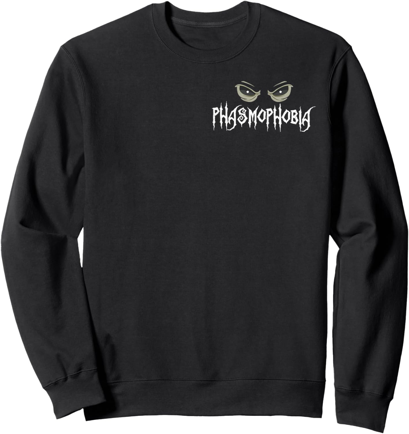 Phasmophobia Spooky Horror Eyes Ghost Hunting Sweatshirt - Sweatshirt | Black