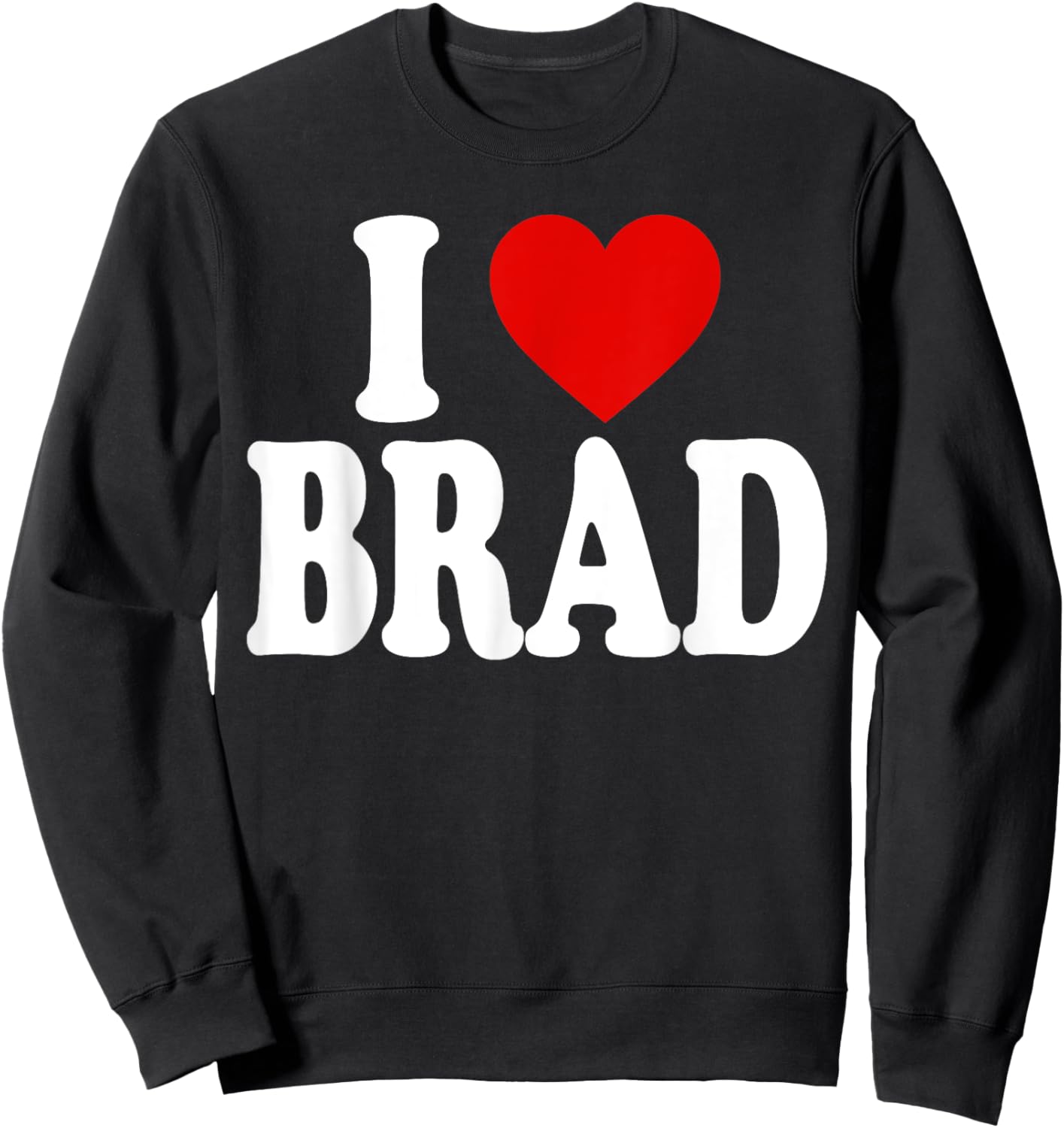 I Heart Love Brad Sweatshirt - Sweatshirt | Black