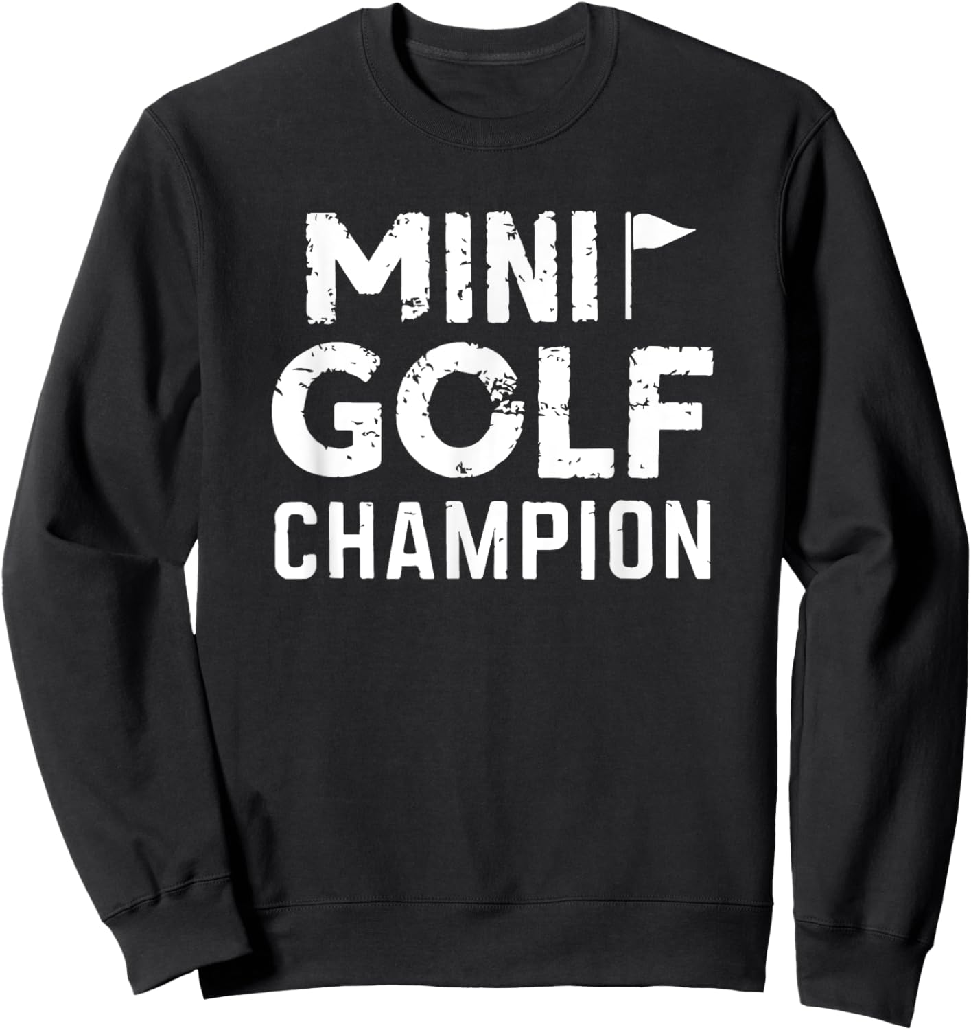 Mini Golf Champion Mini Golf Boys And Girls Sweatshirt - Sweatshirt | Black